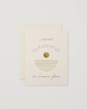Load image into Gallery viewer, You Are Sunshine Card
